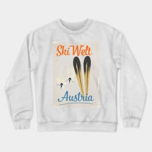 Skiwelt Austria Ski poster Crewneck Sweatshirt